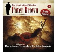 Pater Brown - Folge 5-das Seltsame Verbrechen des John Boulnois [Import]