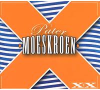 Pater Moeskroen - XX Deel 1