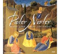 Pater Noster : Chants Grégoriens