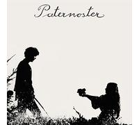 Paternoster - Die Ersten Tage (the First Days)