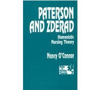 Paterson and Zderad, Notes on Nursing Theories Nancy O'Conner (Auteur)
