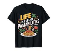 Pâtes Cuisine Italienne Spaghetti Lover Life is Full of Pastabies T-Shirt