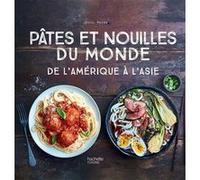 Pâtes et nouilles du monde Jésiel Maxan (Auteur)