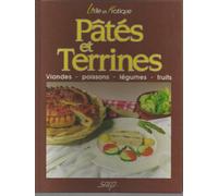 Pâtés et terrines: Viandes, poissons, légumes, fruits