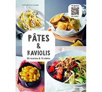 Pâtes fraîches & raviolis: 50 recettes et 15 vidéos