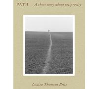 Path: A Short Story About Reciprocity