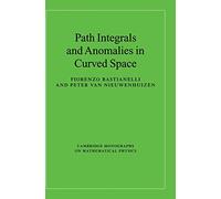 Path Integrals and Anomalies in Curved Space
