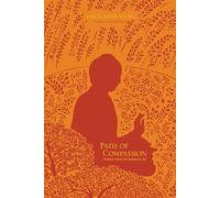 Path of Compassion: Stories from the Buddha's Life