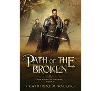 Path Of The Broken