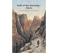 Path of the Knowing - Alevis: Of Inner Light and Ancient Ways
