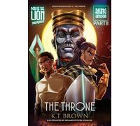 Path of the Lion: Rising Kingdom Pt. II The Throne: Rising Kingdom Pt. II The Throne: Rising Kingdom Part II The Throne: Rising Kingdom Pt. II The ... Throne: Rising Kingdom Pt. I The Birthright