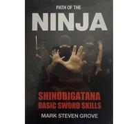 Path Of The Ninja: Shinobigatana Basic Sword Skills - Dvd Arts Martiaux