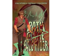 Path of the Pale Rider Vol. 1