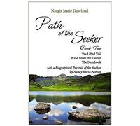 Path Of The Seeker Book Two: The Lifted Veil, Wine From The Tavern, The Notebook