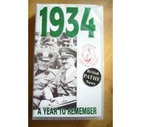 Pathe - a Year to Remember 1934 [VHS]