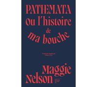 Pathemata - Ou l'histoire de ma bouche - Maggie Nelson - Sous-sol - ebook (ePub) - Roman