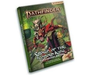 Pathfinder Adventure Crown of the Kobold King Anniversary Edition P2 by F. Wesley Schneider F. Wesley Schneider (Auteur)