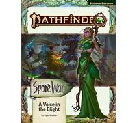 Paizo – Pathfinder Adventure Path : A Voice in the Blight (Spore War 3 of 3) (P2)