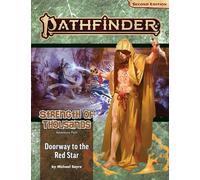 Pathfinder Adventure Path: Doorway to the Red Star (Strength of Thousands 5 of 6) (P2)