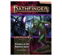 Pathfinder Adventure Path: Dreamers of the Nameless Spires (Gatewalkers 3 of 3) (P2)