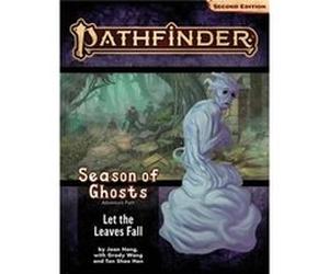 Pathfinder Adventure Path Let the Leaves Fall Season of Ghosts 2 of 4 P2 by Shao Han Tan Shao Han Tan (Auteur)
