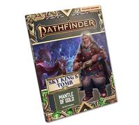 Pathfinder Adventure Path: Mantle of Gold (Sky King’s Tomb 1 of 3) (P2)