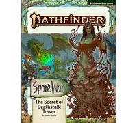 Pathfinder Adventure Path : The Secret of Deathstalk Tower (Spore War 2 of 3) (P2)