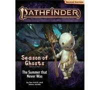 Pathfinder Adventure Path The Summer that Never Was Season of Ghosts 1 of 4 P2 by James Jacobs James Jacobs (Auteur)