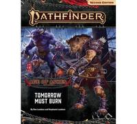 Pathfinder Adventure Path: Tomorrow Must Burn