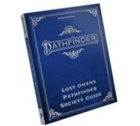 Pathfinder Lost Omens Pathfinder Society Guide Special Edition P2 by Clark Valentine Clark Valentine (Auteur)
