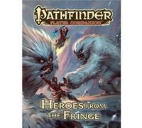 Pathfinder Player Companion Heroes from the Fringe by Paizo Staff Inconnu (Auteur)