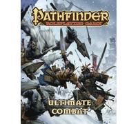 Pathfinder Roleplaying Game: Ultimate Combat by Jason Bulmahn [Paperback] NEUF