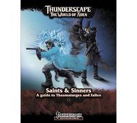 Pathfinder RPG: Saints & Sinners: A Guide to Thaumaturges and Fallen