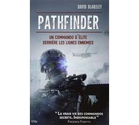 Pathfinder: une unité d'élite derrière les lignes ennemies