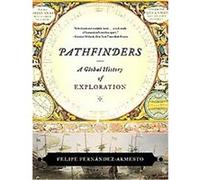 Pathfinders Felipe Fernandez-Armesto (Auteur)