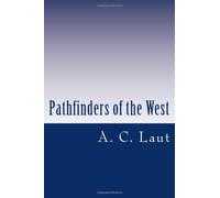Pathfinders of the West