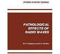 Pathological Effects Of Radio Waves
