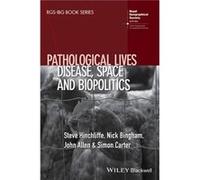 Pathological Lives by Carter & Simon The Open University & UK Carter Simon The Open University UK (Auteur)