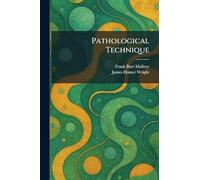 Pathological Technique