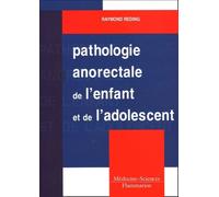 Pathologie Anorectale De L'enfant Et De L'adolescent