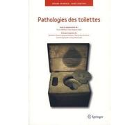 Pathologies des toilettes - Gérard Amarenco - Springer Vienne - Poche - Etude
