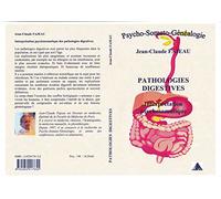 Pathologies Digestives : Interprétation Psychosomatique
