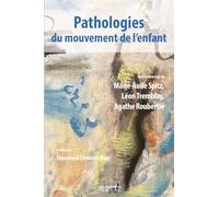 Pathologies du mouvement de l'enfant