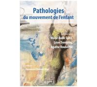 Pathologies Du Mouvement De L'enfant
