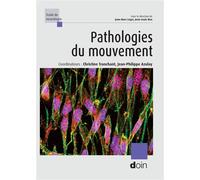 Pathologies du mouvement - Jean-Marc Léger - Doin - broché - Etude