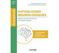 Pathologies neurologiques : bilans et interventions orthophoniques 2022 - Valérie Tcherniack - De Boeck Supérieur - broché - Essai