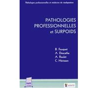 PATHOLOGIES PROFESSIONNELLES ET SURPOIDS (0000)