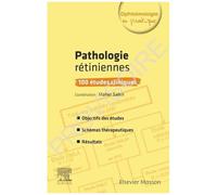 Pathologies Rétiniennes - 100 Études Cliniques