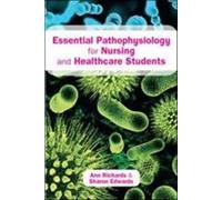 Pathophysiologie essentielle pour les étudiants en soins infirmiers et en santé