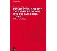 Pathophysiologie Und Therapie Der Agonie Und Des Klinischen Todes